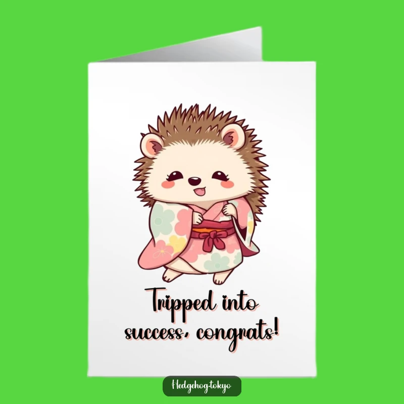 Free Printable Congrats Card: Wobbly Hedgehog Kimono Mishap